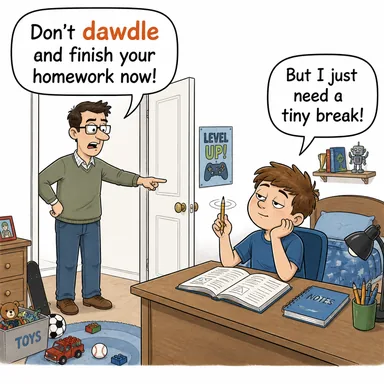 dawdle (oyalanmak, ağır almak, vakit öldürmek) karikatürü — diyalogla bağlam içinde öğren