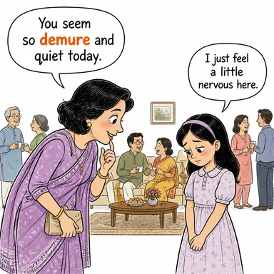 demure (ağırbaşlı, mahcup, uysal) karikatürü — diyalogla bağlam içinde öğren