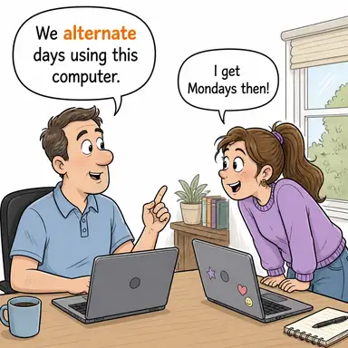 alternate (sırayla yapmak, nöbetleşe yapmak, gidip gelmek (iki durum arasında)) karikatürü — diyalogla bağlam içinde öğren