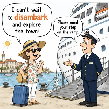 disembark ((gemiden/uçaktan) inmek, yük boşaltmak) karikatürü — diyalogla bağlam içinde öğren