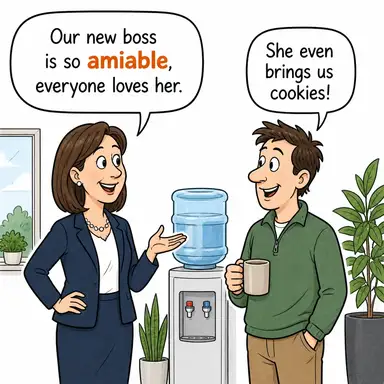 amiable (cana yakın, sevimli, dost canlısı, tatlı dilli) karikatürü — diyalogla bağlam içinde öğren