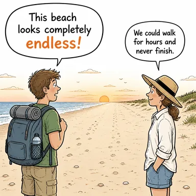 endless (sonsuz, bitmek bilmeyen, ebedi) karikatürü — diyalogla bağlam içinde öğren
