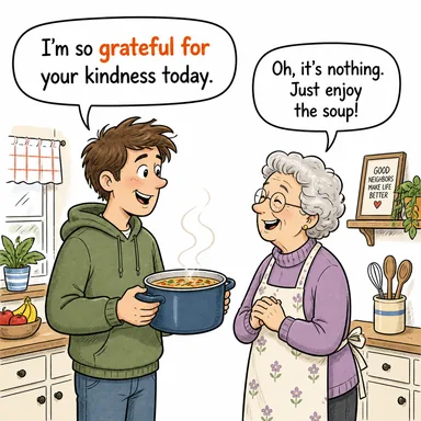 grateful for (-den minnettar olmak) karikatürü — diyalogla bağlam içinde öğren