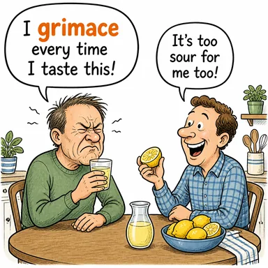 grimace (yüzünü buruşturmak, yüz ekşitmek) karikatürü — diyalogla bağlam içinde öğren