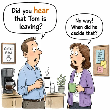 hear (duymak, haber almak) karikatürü — diyalogla bağlam içinde öğren