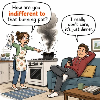 indifferent to (kayıtsız, ilgisiz, umursamaz) karikatürü — diyalogla bağlam içinde öğren