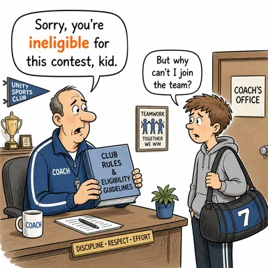 ineligible (seçilemez, niteliksiz, uygun değil) karikatürü — diyalogla bağlam içinde öğren