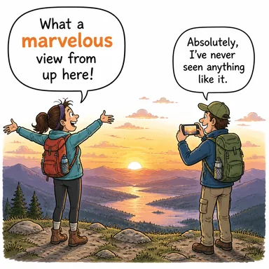 marvelous (muhteşem, harika, fevkalade) karikatürü — diyalogla bağlam içinde öğren