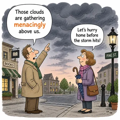 menacingly (tehditkar bir şekilde) karikatürü — diyalogla bağlam içinde öğren