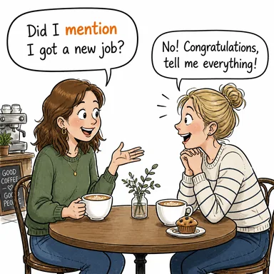 mention (bahsetmek, değinmek, adını geçirmek) karikatürü — diyalogla bağlam içinde öğren