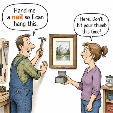 nail (çivi; tırnak) karikatürü — diyalogla bağlam içinde öğren
