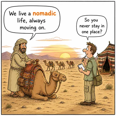nomadic (göçebe (yaşam tarzı)) karikatürü — diyalogla bağlam içinde öğren