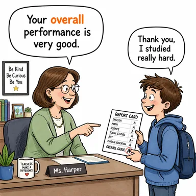 overall (genel, kapsamlı, tüm) karikatürü — diyalogla bağlam içinde öğren