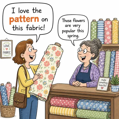 pattern (kalıp, tarz, model, örüntü, desen) karikatürü — diyalogla bağlam içinde öğren