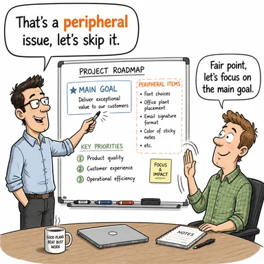 peripheral (çevresel, ikincil, önemsiz) karikatürü — diyalogla bağlam içinde öğren