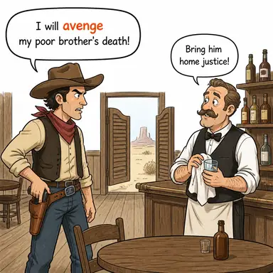 avenge (öç almak (birisi adına)) karikatürü — diyalogla bağlam içinde öğren