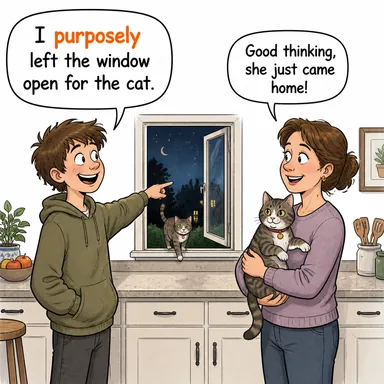 purposely (kasten, bilerek, kasıtlı olarak) karikatürü — diyalogla bağlam içinde öğren