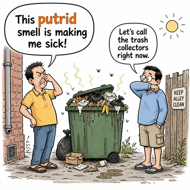 putrid (çürümüş, kokuşmuş) karikatürü — diyalogla bağlam içinde öğren