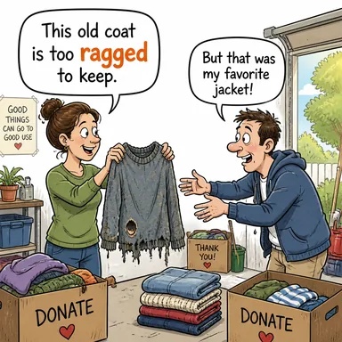 ragged (eski püskü, yırtık pırtık; düzensiz) karikatürü — diyalogla bağlam içinde öğren