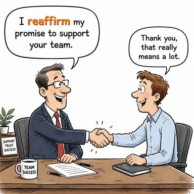 reaffirm (tekrar doğrulamak, teyit etmek) karikatürü — diyalogla bağlam içinde öğren