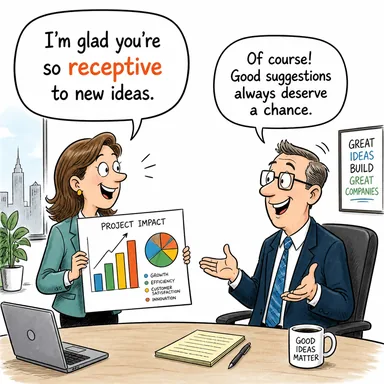 receptive (yeni fikirlere açık, anlayışlı, alıcı) karikatürü — diyalogla bağlam içinde öğren