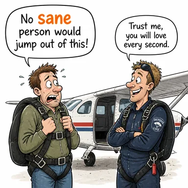 sane (aklı başında, mantıklı, akıl sağlığı yerinde) karikatürü — diyalogla bağlam içinde öğren