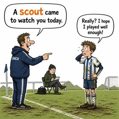 scout (izci, keşif yapmak, yetenek avcısı) karikatürü — diyalogla bağlam içinde öğren