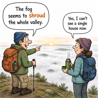 shroud (örtmek, gizlemek; kefen) karikatürü — diyalogla bağlam içinde öğren