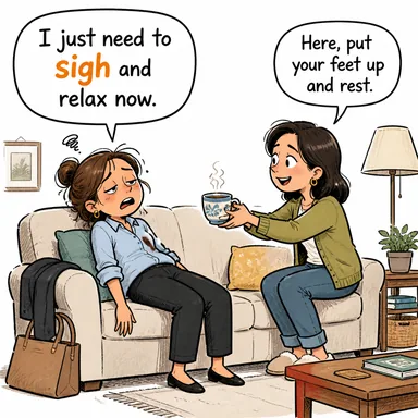 sigh (iç çekmek, ah etmek) karikatürü — diyalogla bağlam içinde öğren