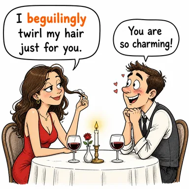 beguilingly (kandırarak, ayartıcı bir şekilde) karikatürü — diyalogla bağlam içinde öğren