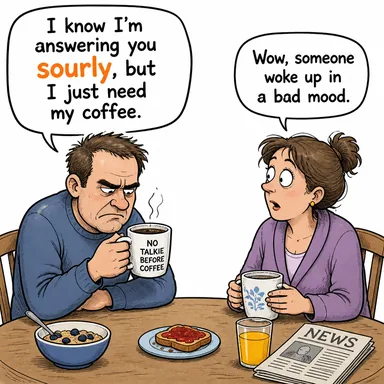 sourly (huysuzca, ters bir şekilde) karikatürü — diyalogla bağlam içinde öğren