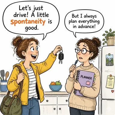 spontaneity (doğallık, kendiliğinden olma hali) karikatürü — diyalogla bağlam içinde öğren