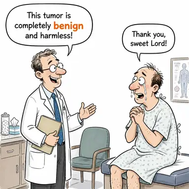 benign (iyi huylu (tıp), zararsız, yumuşak) karikatürü — diyalogla bağlam içinde öğren