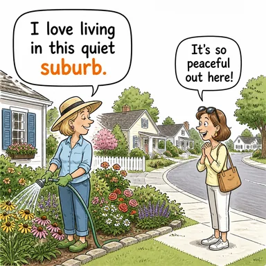 suburb (banliyö, kenar mahalle) karikatürü — diyalogla bağlam içinde öğren