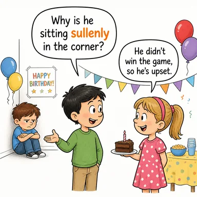 sullenly (somurtkan bir şekilde, asık suratla) karikatürü — diyalogla bağlam içinde öğren