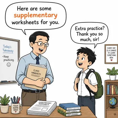 supplementary (tamamlayıcı, ek, bütünleyici) karikatürü — diyalogla bağlam içinde öğren