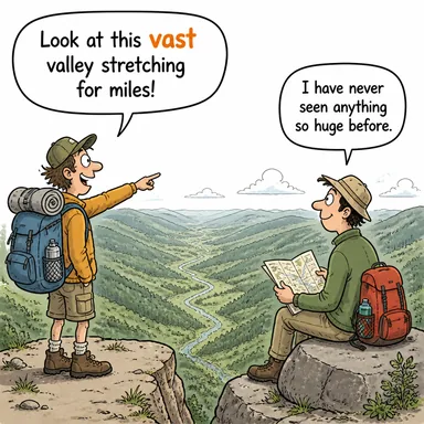 vast (muazzam, çok geniş, uçsuz bucaksız, engin) karikatürü — diyalogla bağlam içinde öğren
