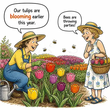 blooming (gelişen, çiçek açan, parlayan (ekonomi/sağlık)) karikatürü — diyalogla bağlam içinde öğren