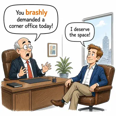 brashly (küstahça, aceleci ve düşüncesizce) karikatürü — diyalogla bağlam içinde öğren