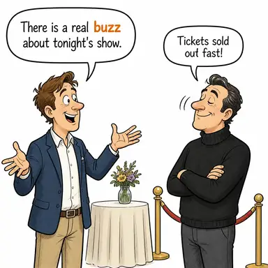 buzz (vızıltı, heyecan, uğultu) karikatürü — diyalogla bağlam içinde öğren