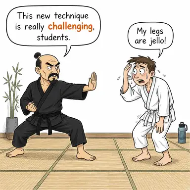 challenging (zorlu, güç, uğraştırıcı) karikatürü — diyalogla bağlam içinde öğren